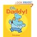 Oh, Daddy!