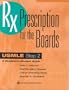 Prescription for the Boards, USMLE Step 2