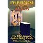Freedom on the Altar: The UN's Crusade Against God and Family