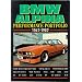 BMW Alpina Performance Portfolio 1967-1987 (Brooklands Books Road Test Series): Contemporary Road Tests, Model Introductions and Driving Impressions (Performance portfolio series)