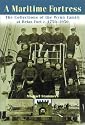 The Wynn Collection: Belan Fort: a Maritime Fortress and Its Collection