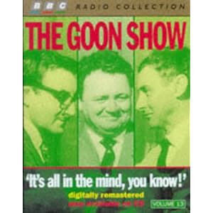 It's All In the Mind, You Know! - The Goons