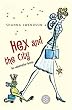 Hex and the City: Ein zauberhafter Roman