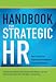 Handbook for Strategic Hr: Best Practices in Organization Development from the Od Network