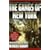 The Gangs of New York: An Informal History of the Underworld