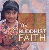 Buy : My Buddhist Faith (My Faith)