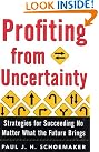 Profiting from Uncertainty...