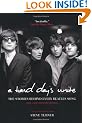 A Hard Day's Write: The Stories Behind Every Beatles Song