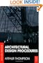 Architectural Design Procedures, Second Edition