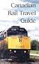 Canadian Rail Travel Guide