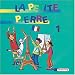 Third Party New : La Petite Pierre: La Petite Pierre, 1 Audio-CD: F&uuml;r den fr&uuml;hbeginnenden Franz&ouml;sischunterricht