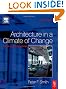 Architecture in a Climate of Change, Second Edition