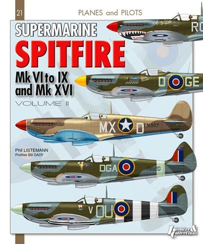 Supermarine Spitfire: Volume 2 (Planes and Pilots)