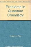 Problems in quantum chemistry