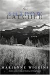 The Shadow Catcher: A Novel