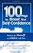 100 Ways to Boost Your Self-Confidence: Believe In Yourself and Others Will Too