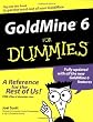 GoldMine 6 for Dummies