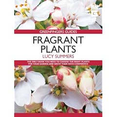 Fragrant Plants (Greenfingers Guides)