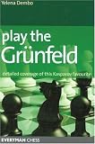 Play the Grunfeld - Yelena Dembo