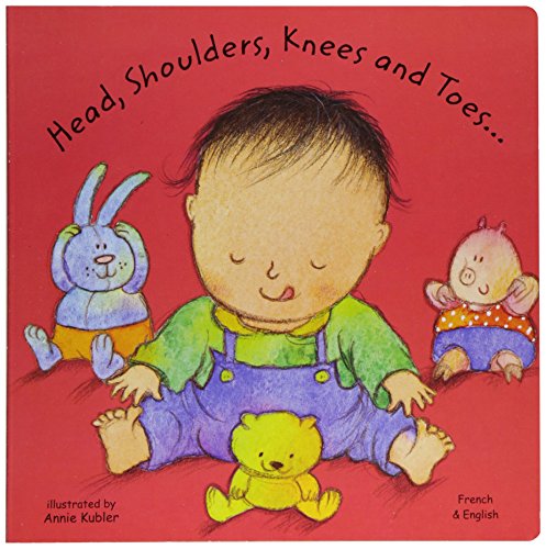 Head, Shoulders, Knees and Toes in French and English (Board Books) by Annie Kubler (4-Apr-2003) Paperback
