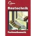 Bautechnik Fachmathematik: Lehr- und �bungsbuch