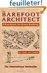 The Barefoot Architect: A Handbook fo...