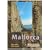 Mallorca: Rockfax Rock Climbing Guide to Mallorca (Rockfax Climbing Guide)