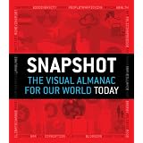 Snapshot: The Visual Almanac for Our World Today