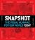 Snapshot: The Visual Almanac for Our World Today
