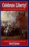Buy : Celebrate Liberty! Famous Patriotic Speeches & Sermons