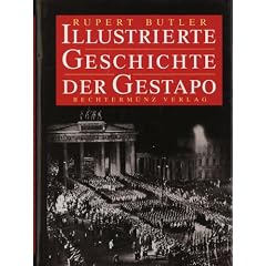 Illustrierte Geschichte der Gestapo