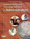 National Educational Technology Standards for Administrators