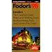 London '98: The Complete Guide with Great Walking Tours, the Best Dining, Pubs and Country D ay Trips (Fodor's Gold Guides)