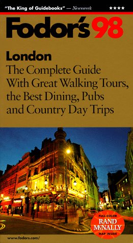 City Travel Guides Discounted  Books : London '98: The Complete Guide with Great Walking Tours, the Best Dining, Pubs and Country D ay Trips