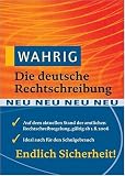 Wahrig, Die deutsche Rechtschreibung