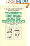 Tom Brown's Guide to Wild Edible and...