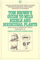 Tom Brown's Guide to Wild Edible and Medicinal Plants (Field Guide)