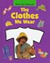 The Clothes We Wear (Have You Noticed)