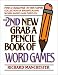 Book The 2nd New Grab a Pencil Book of Word Games (2nd New Grab a Pencil Books)