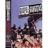Do Or Die ~ Gospel Gangstaz