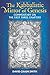 The Kabbalistic Mirror of Genesis: Commentary on the First Three Chapters
