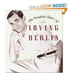 The Complete Lyrics of Irving Berlin