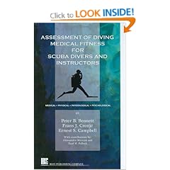 Assessment of Diving Medical Fitness for Scuba Divers and Instructors: Medical, Physical, Physiological, Psychological