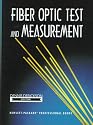 Fiber Optic Test and Measurement