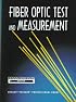 Fiber Optic Test and Measurement (Hewlett-Packard Professional Books)