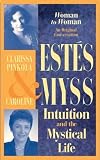 Intuition and the Mystical Life