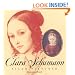 Clara Schumann: Piano Virtuoso