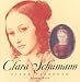  : Clara Schumann: Piano Virtuoso