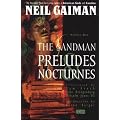 The Sandman: Preludes and Nocturnes (The Sandman)