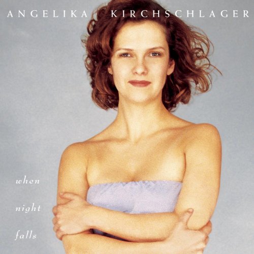 CD-Charts  Music : Angelika Kirchschlager - when night falls